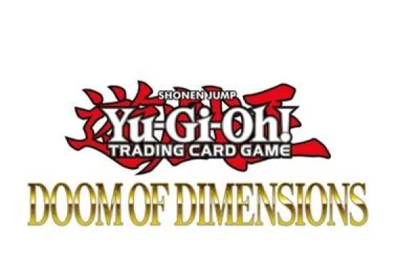 Yugioh Booster Pack Doom of Dimensions